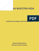 La Selva Nuestra Vida: Sabiduría Ecológica Del Pueblo Shuar