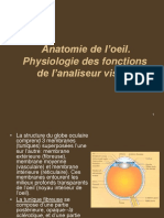 Anatomie de L'oeil. Physiologie Des Fonctions de L'analiseur Visuel