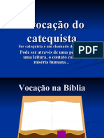 A Vocação Do Catequista