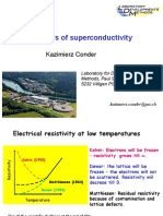 101 Years of Superconductivity: Kazimierz Conder