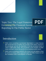 Topic Two: The Legal Framework Governing The Financial Accounting Reporting in The Public Sector