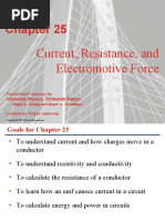 Current, Resistance, and Electromotive Force: Powerpoint Lectures For