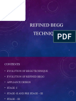 Refined Begg Technique