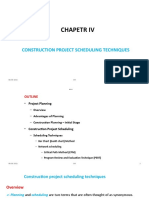 Chapetr Iv: Construction Project Scheduling Techniques