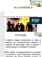 Prevenção e Combate A Incêndio