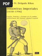 Josep M. Delgado Ribas - Dinamicas Imperiales 1650-1796. Espana, America y Europa