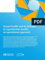 Sexual Health and Its Linkages To Reproductive Health: An Operational Approach