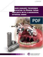 Guided Surgery Technique Associated To Morse Taper Implants With A Hexagonal Internal Index