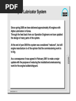 Alpha Lubricator System