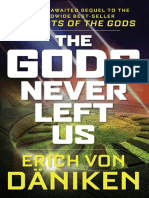 The Gods Never Left Us - The Long Awaited Sequel To The Worldwide Best-Seller Chariots of The Gods (PDFDrive)