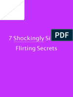 7 Shockingly Simple Flirting Secrets