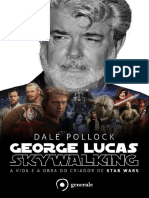 POLLOCK, Dale - George Lucas - A Vida e A Obra