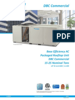 DBC Commercial: Base Efficiency AC Packaged Rooftop Unit DBC Commercial 15-25 Nominal Tons