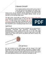 What Is A Light Sensor Circuit?: Manual Control of The Street Lights Major Electrical and Electronic Components