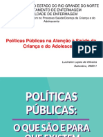 Políticas Públicas Na Atenção À Saúde Da Criança e Do Adolecente