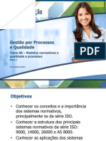 Tema 08 - Modelos Normativos e Qualidade e Processos