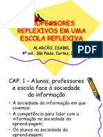 PROFESSORES REFLEXIVOS EM UMA ESCOLA REFLEXIVA. ALARCÃO, ISABEL 4 Ed., São Paulo, Cortez, 2003