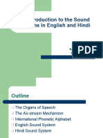 An Introduction To The Sound Systems in English and Hindi: Rajat Kumar Mohanty Debasri Chakravarty