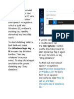 H To Open The Dictation: Use Voice Recognition in Windows 10 How To Set Up and Test Microphones in Windows 10
