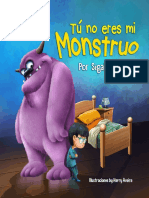 Tú No Eres Mi Monstruo - Ayude A Los Niños A Vencer Sus Temores (Children - S Spanish Picture Books (ESL) ) (Spanish Edition)