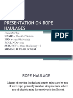 Presentation On Rope Haulages: Presented By