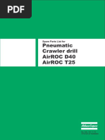 Pneumatic Crawler Drill Airroc D40 Airroc T25: Spare Parts List For