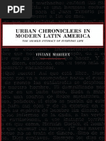 Mahieux 2011 - Urban Chroniclers in Modern Latin America