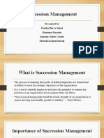 Succession Management: Presented by Fariha Bin-Te Iqbal Rumana Hossain Samsun Naher Choity Mostafa Kamal Imran