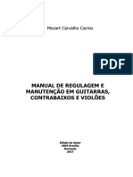 Manual de Regulagem em Guitarras Contrabaixos e Violoes Aprenda Voce Mesmo A Regular o Seu Instrumento