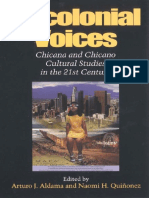 Decolonial Voices - Chicana and Chicano Cul - Edited by Arturo J.aldama