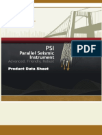 Parallel Seismic Instrument: Advanced, Friendly, Robust