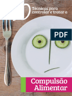 10 Técnicas para Controlar e Tratar A Compulsão Alimentar