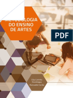 Metodologia Do Ensino de Artes: Cléa Coitinho Escosteguy Romualdo Corrêa