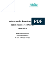 Cetoconazol + Dipropionato de Betametasona + Sulfato de Neomicina