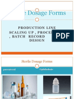 Sterile Dosage Forms: Production Line Scaling Up, Processing, Batch Record Design