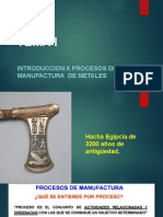 Tema 1. Introducción A La Manufactura de Metales.