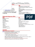 Deep Vein Thrombosis and Pulmonary Embolism: HPI, Signs and Symptoms DVT: PE