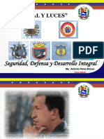 Seguridad, Defensa y Desarrollo Integral