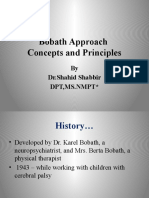 Bobath Approach Concepts and Principles: by DR - Shahid Shabbir DPT, Ms - NMPT