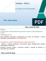 Aula 2 Criatividade - Idealização e Resolução de Problemas 2020 - 2