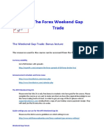 The Weekend Gap Trade: Bonus Lecture: The Resources Used in The Course Can Be Accessed From The Following Links