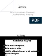 Asthma: Paroxysmal Attacks of Dyspnoea, Accompanied by Wheezing