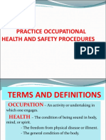 Practice Occupational Health & Safety Procedures