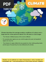 Ayesha Wasiq Class IV Topic: Climate