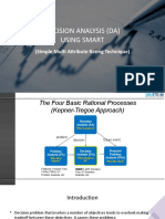 Decision Analysis (Da) Using Smart: (Simple Multi Attribute Rating Technique)