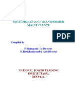 Switchgear and Transformer Maintenance: Compiled by P.Murugesan Dy - Director M.Ravichandrababu Asst - Director