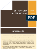 Estructura Alternativas