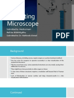 Operating Microscope: Submitted By: Meisha Imam Roll No: BSMMG38F17 Submitted To: Dr. Mehboob Ahmed