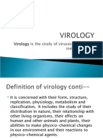 Virology Is The Study of Viruses (Latin, Virus Means Poison)