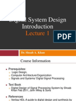 Digital System Design: Dr. Shoab A. Khan